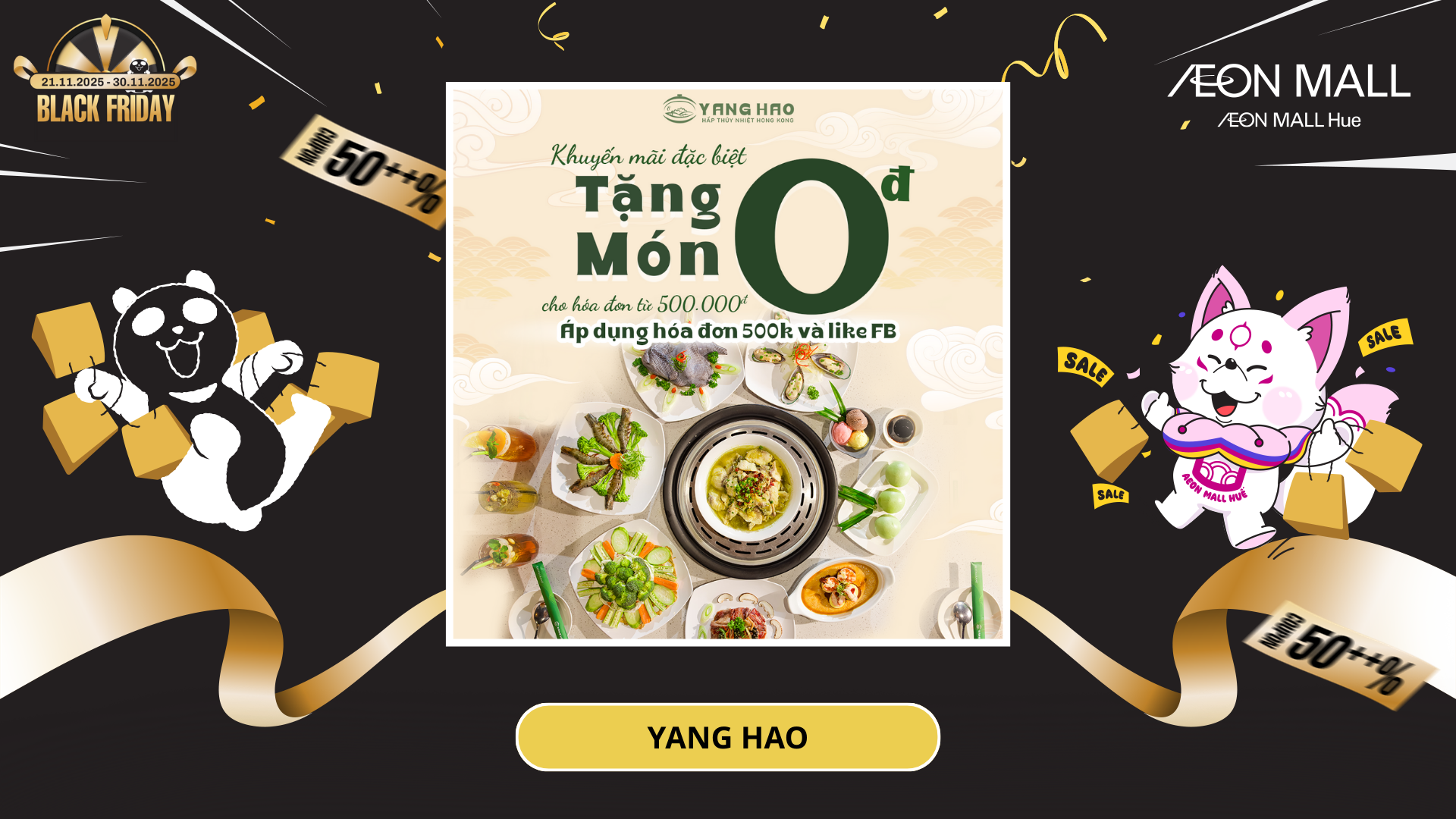 MÓN QUÀ “0 ĐỒNG” DEAL XỊN RIÊNG CHO KHÁCH NHÀ YANG HAO TẠI AEON MALL