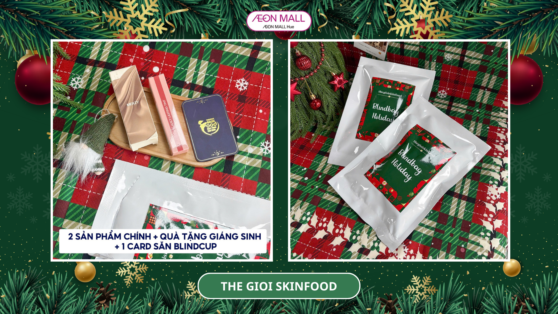 ƯU ĐÃI GIÁNG SINH SIÊU HỜI TẠI THẾ GIỚI SKINFOOD