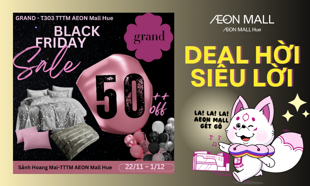 GRAND – ƯU ĐÃI ĐẶC BIỆT BLACKFRIDAY