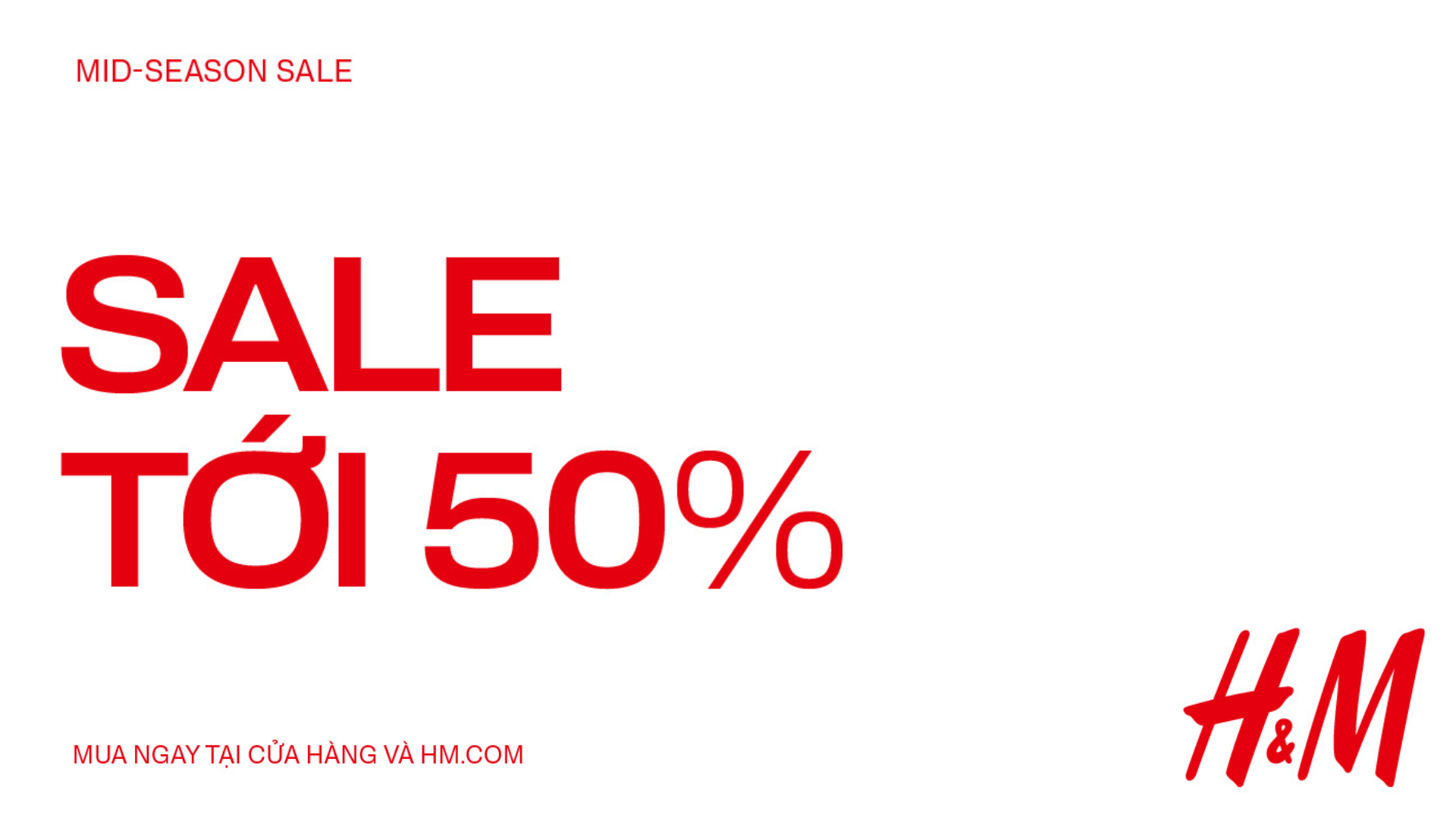 🛍️✨ H&M MID-SEASON SALE – GIẢM ĐẾN 50% ✨🛍️