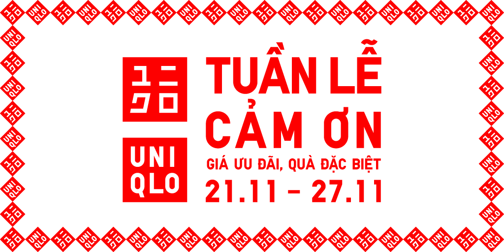 KHUYẾN MÃI CÓ HẠN TẠI UNIQLO NHÂN DỊP TUẦN LỄ CẢM ƠN 21.11 - 27.11