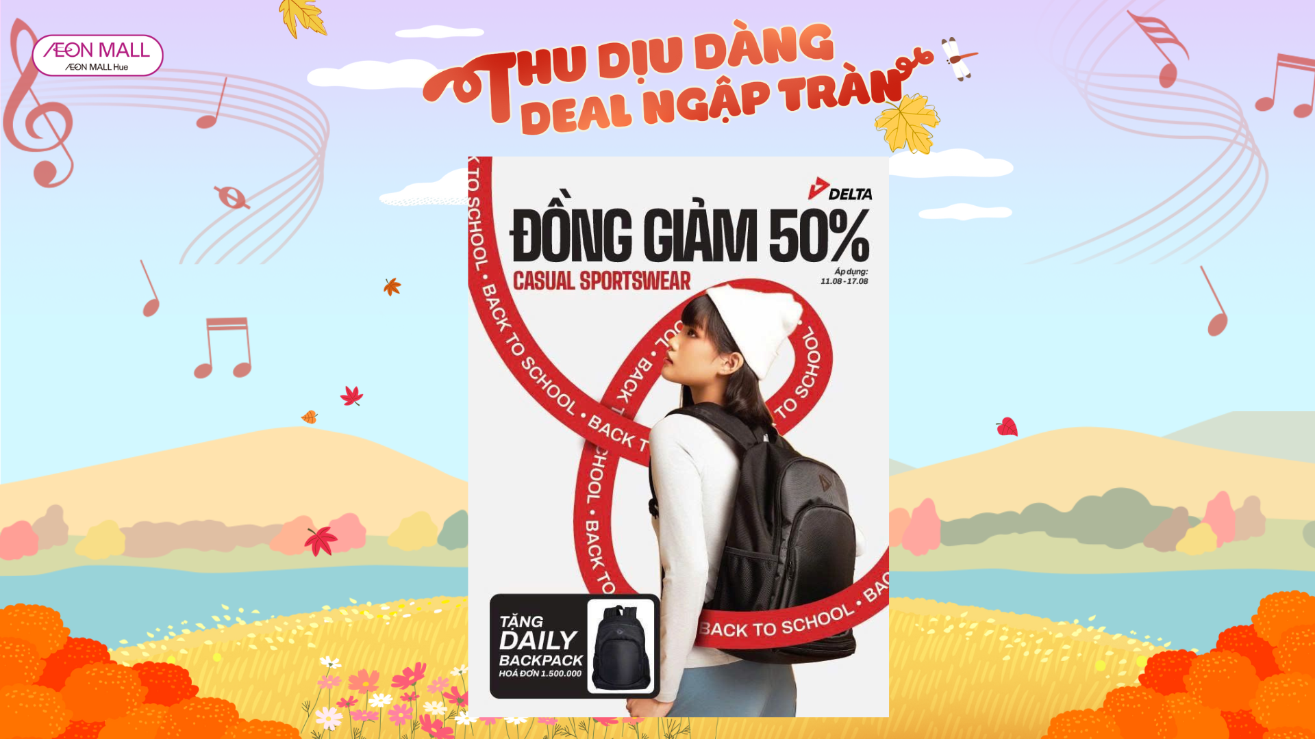 chương trình BACK TO SCHOOL – PACK ĐỒ XỊN, TẶNG BALO CHẤT