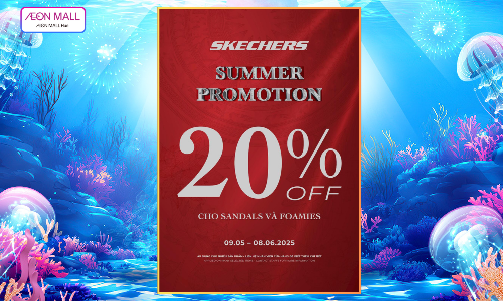 Giảm 20% cho Sandal và Foamies từ nhà Skechers