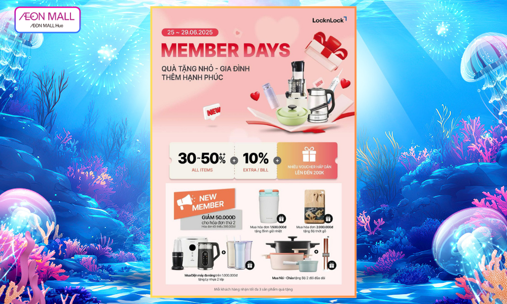 🎉 MEMBER DAYS - QUÀ TẶNG NHỎ, GIA ĐÌNH THÊM HẠNH PHÚC 🎁
