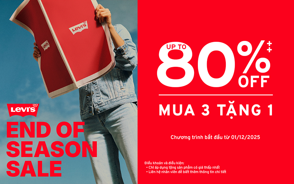 MÙA SALE LỚN NHẤT NĂM ƯU ĐÃI TỪ LEVIS