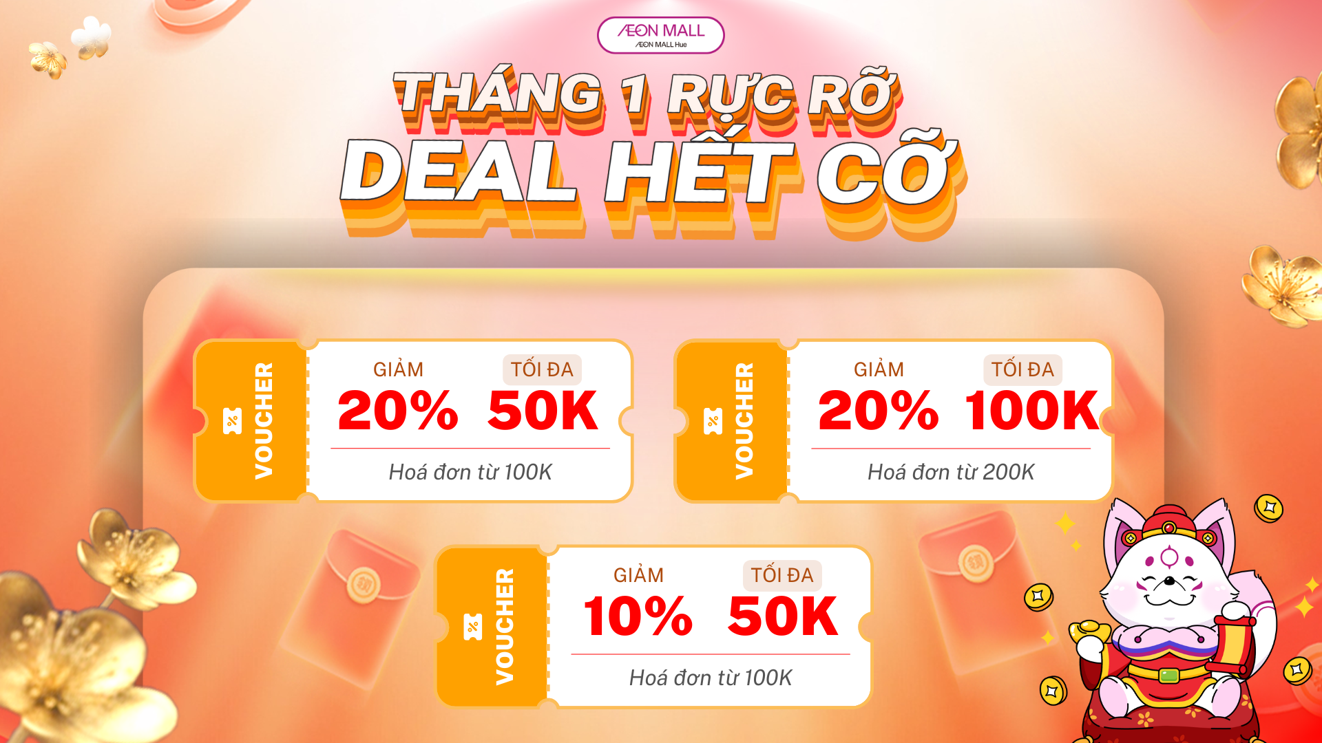 Deal Giảm Giá Sàn AEON MALL Plus Tháng 1 Sắm Tết Thả Ga