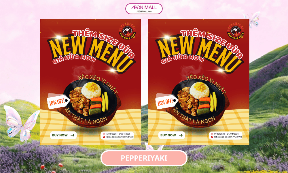 ƯU ĐÃI 10% CHO MENU MỚI – ĂN NGON KHÔNG LO TỐN!