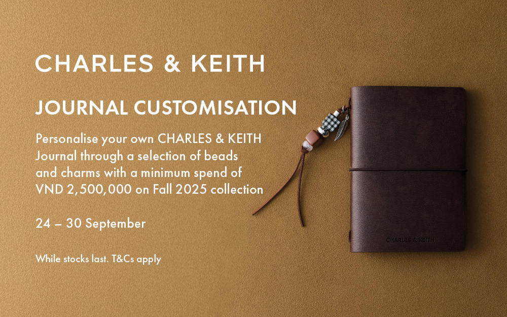 ✨ CÁ NHÂN HOÁ SỔ TAY – DẤU ẤN RIÊNG TỪ CHARLES & KEITH ✨