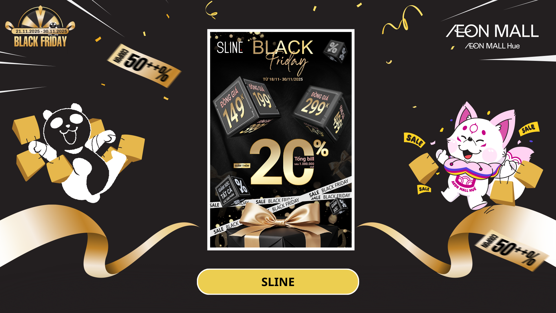 BLACK FRIDAY SALE KHỦNG TẠI SLINE