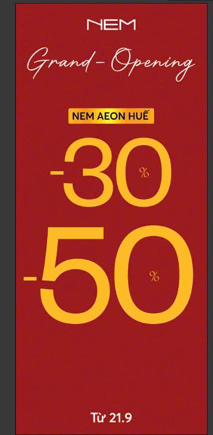 Khai trương NEM tại AEON MALL Huế - Siêu ưu đãi đang chờ bạn!