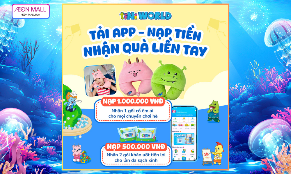 [tiNi World] NẠP TIỀN NHANH – NHẬN QUÀ CỰC XINH CÙNG TINI APP!