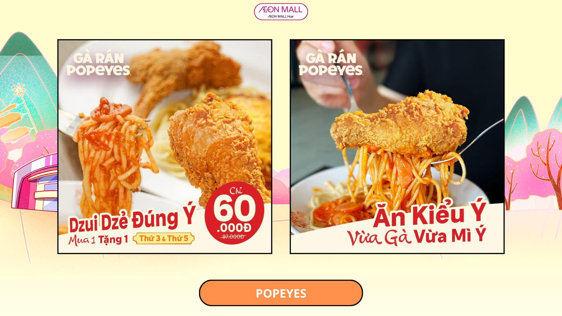 ĂN KIỂU NÀO CŨNG DZUI BỞI VÌ THỨ 3 THỨ 5 LÀ SPAGHETTI DAY TẠI POPEYES
