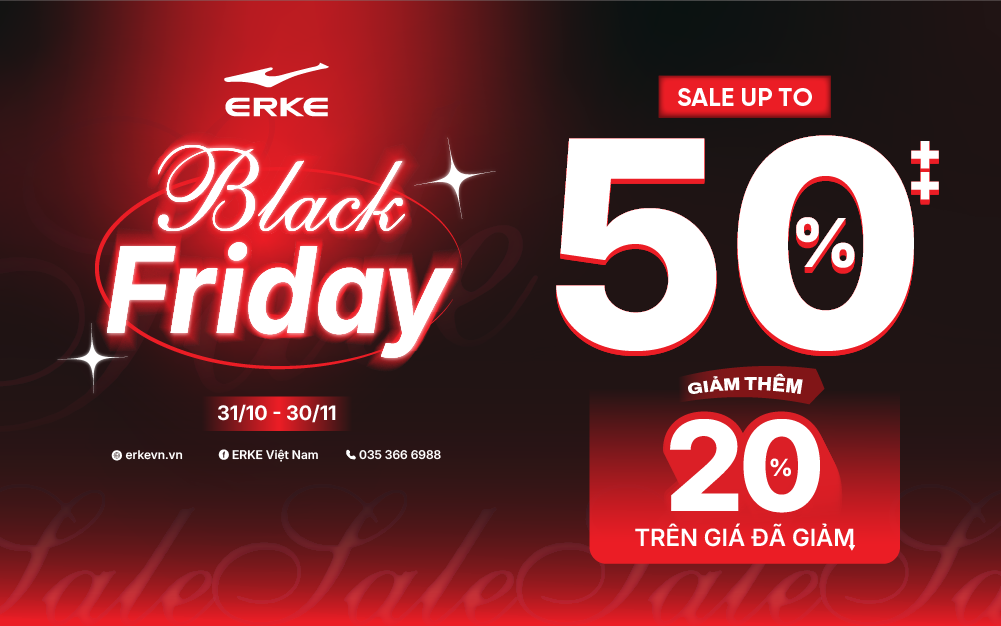 ĐẠI TIỆC OUTLET BLACK FRIDAY – SALE UP TO 50%, GIẢM THÊM 20%