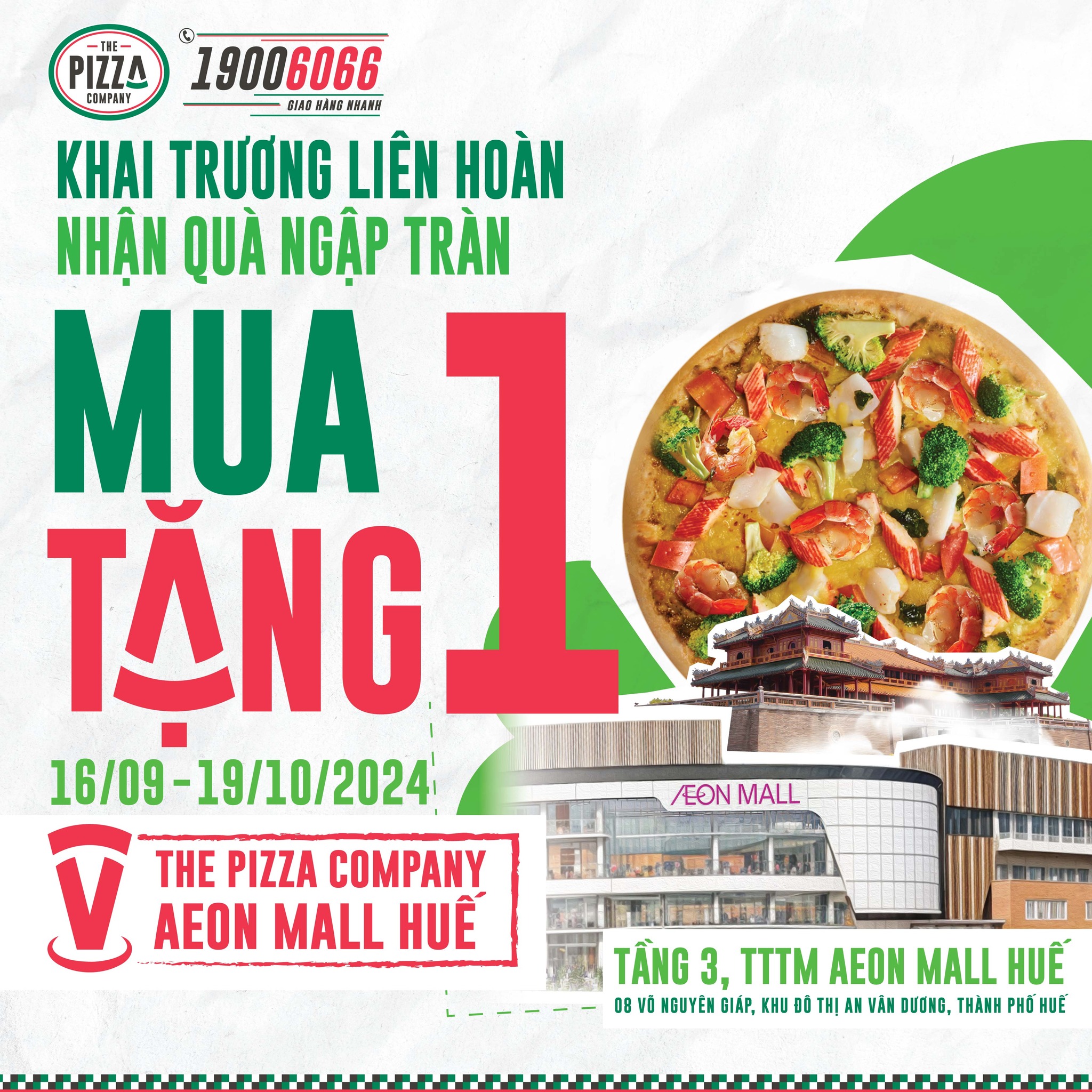 [HUẾ] KHAI TRƯƠNG THE PIZZA COMPANY TẠI AEON MALL HUẾ