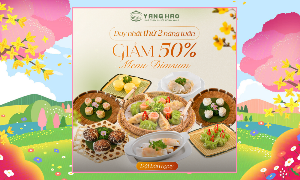 🌟CHÀO ĐÓN THỨ 2 - GIẢM 50% CHO TOÀN BỘ MENU DIMSUM