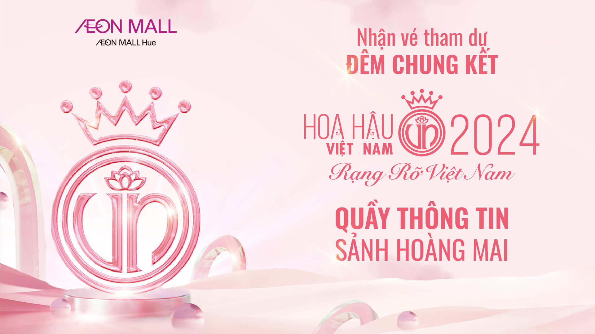 Món Quà Tri Ân – Cùng AEON MALL Huế Tỏa Sáng Đêm Sắc Đẹp Việt