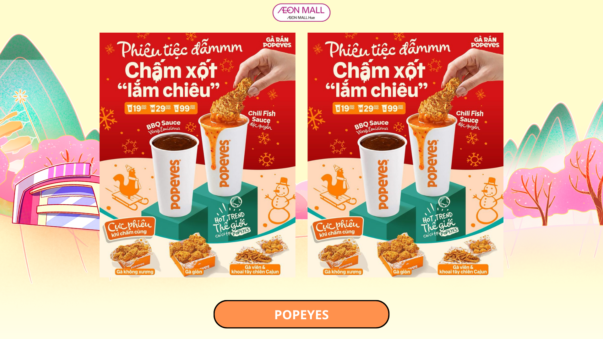 PHIÊU TIỆC CHẤM ĐẪMMMMMM CÙNG XỐT LẮM CHIÊU CÙNG POPEYES