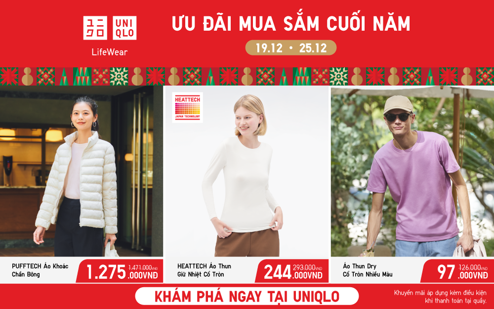 ƯU ĐÃI CÓ HẠN MUA SẮM CUỐI NĂM CHỈ TỪ 97K TẠI UNIQLO