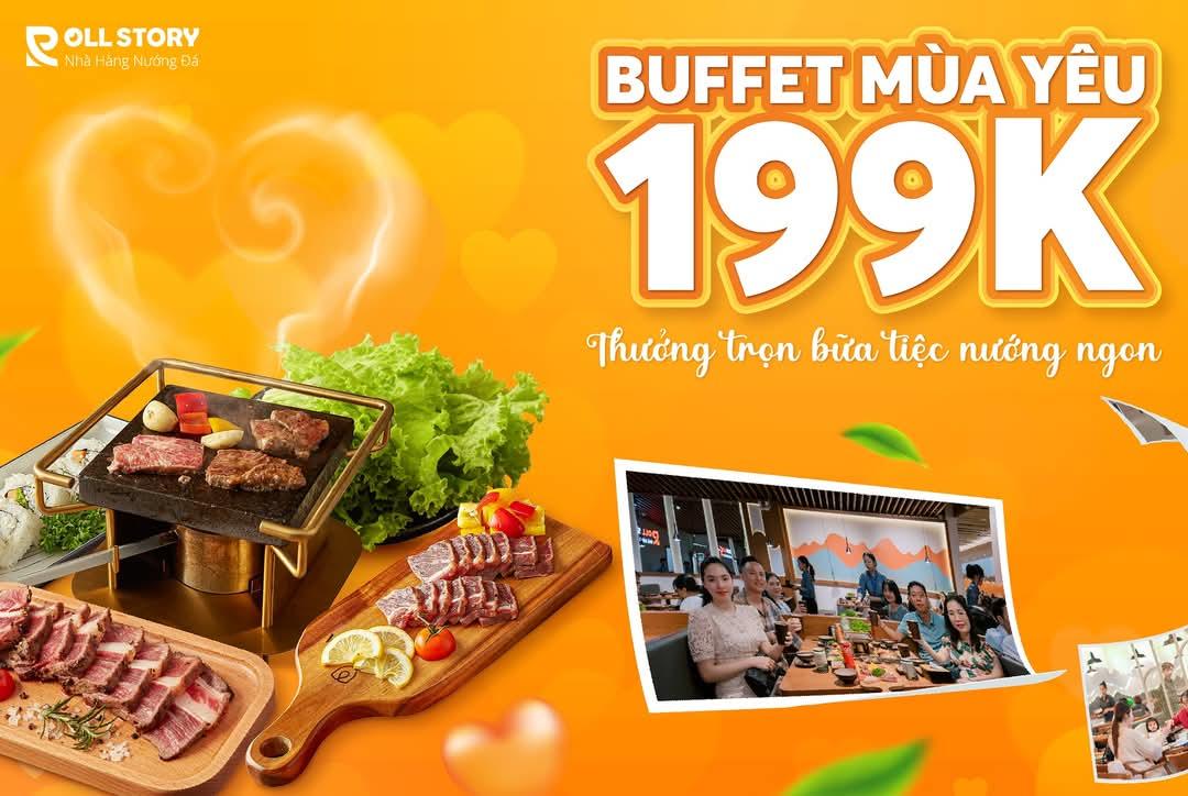 ❤️ BUFFET MÙA YÊU 199K - THƯỞNG TRỌN BỮA TIỆC NƯỚNG NGON ❤️