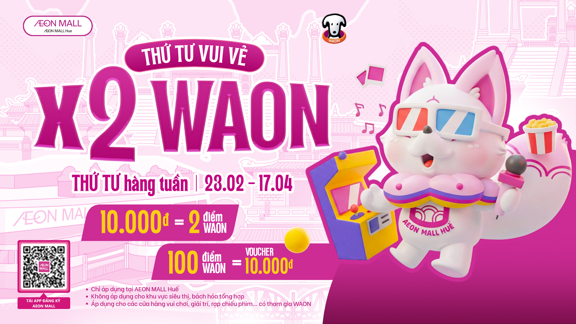 Thứ 4 Vui Vẻ Chơi Thả Ga Nhân Đôi Điểm WAON Nhận Ngàn Ưu Đãi