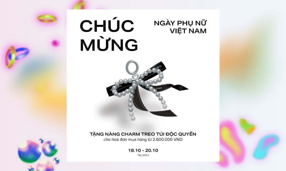 PEDRO | CHÚC MỪNG NGÀY PHỤ NỮ VIỆT NAM