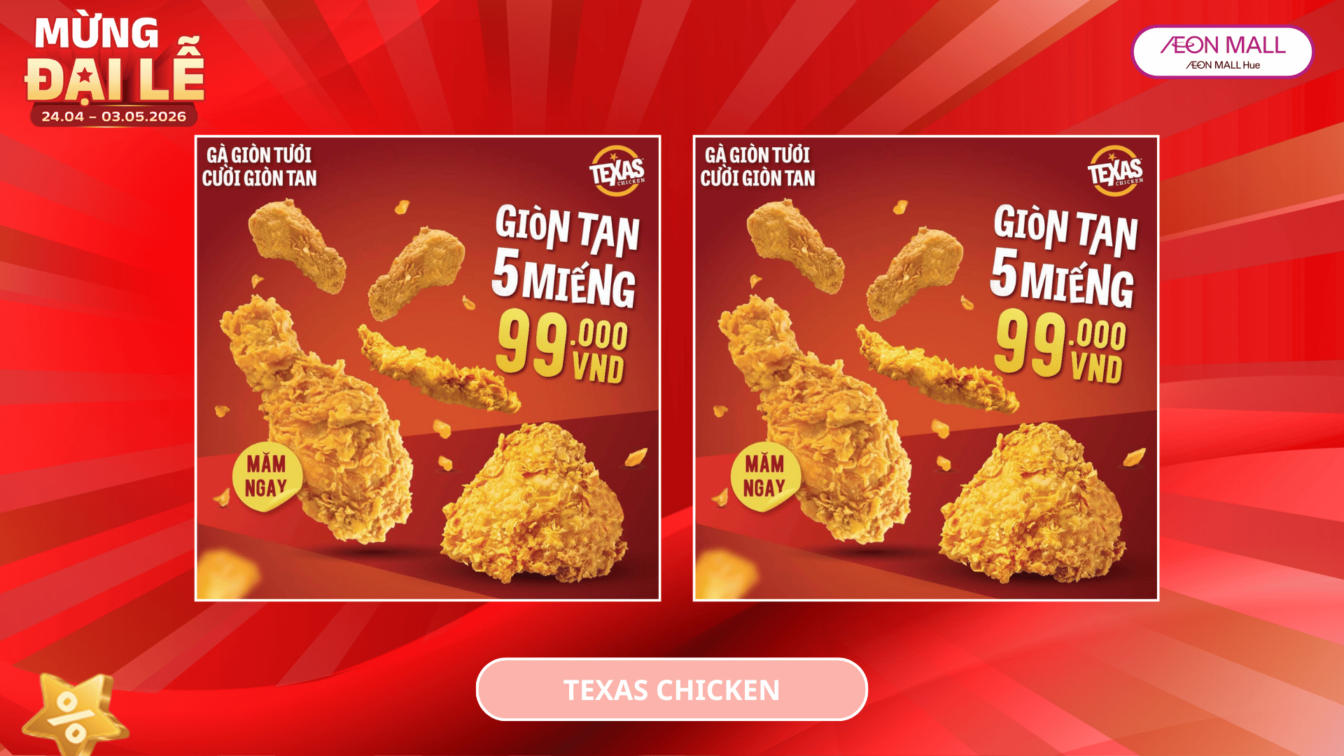 GIÒN TAN 5 MIẾNG, chỉ 99K từ TEXAS CHICKEN
