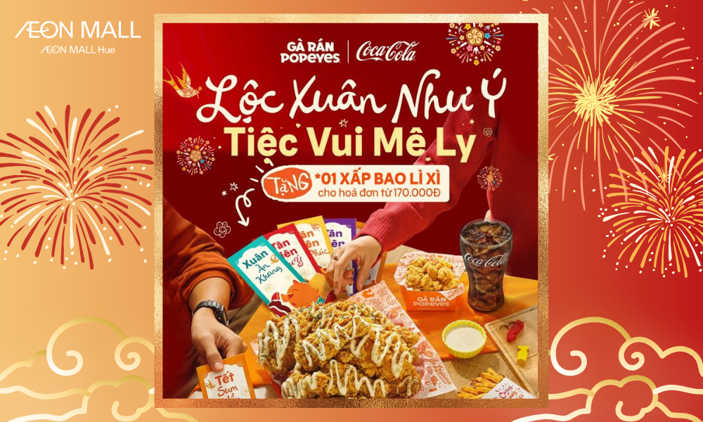 Xuân đã về, quà Tết từ Popeyes cũng đã sẵn sàng đợi fans tới săn rồi đây! 🌸