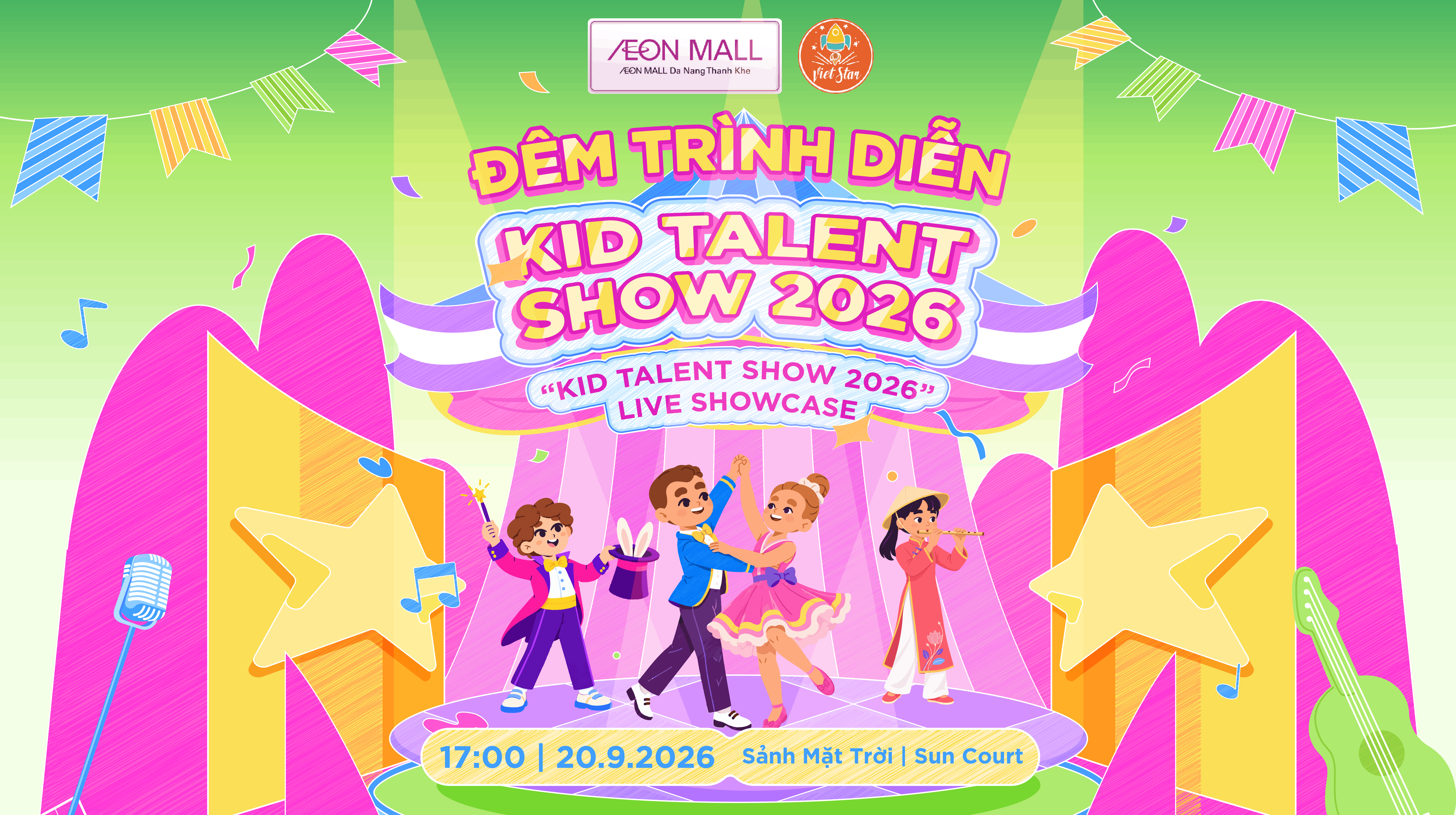 "Cháy Hết Mình" Cùng Đêm Trình Diễn Kid Talent Show 2026 Tại AEON MALL Đà Nẵng Thanh Khê
