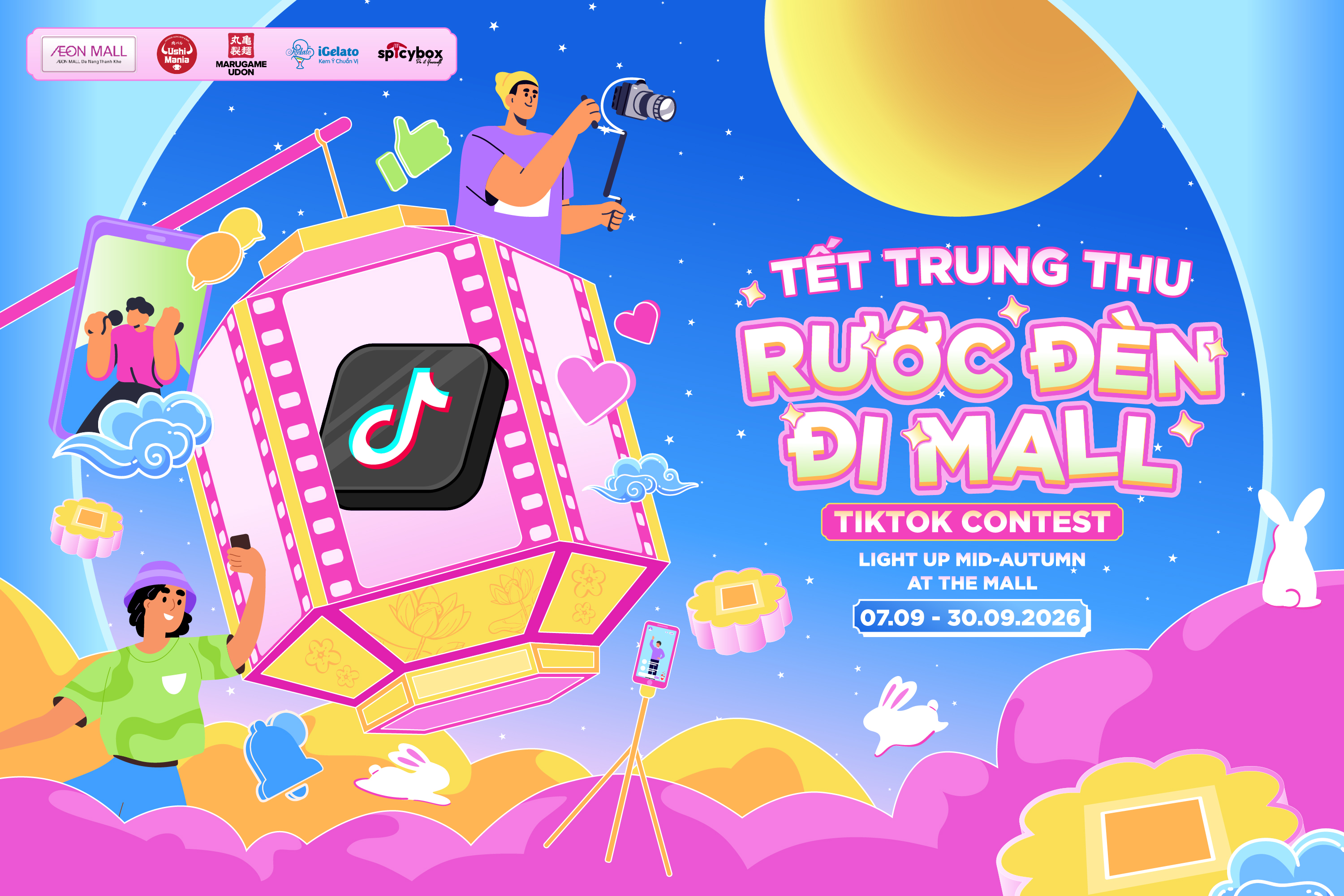 TikTok Contest "Tết Trung Thu Rước Đèn Đi Mall" Tại AEON MALL Đà Nẵng Thanh Khê