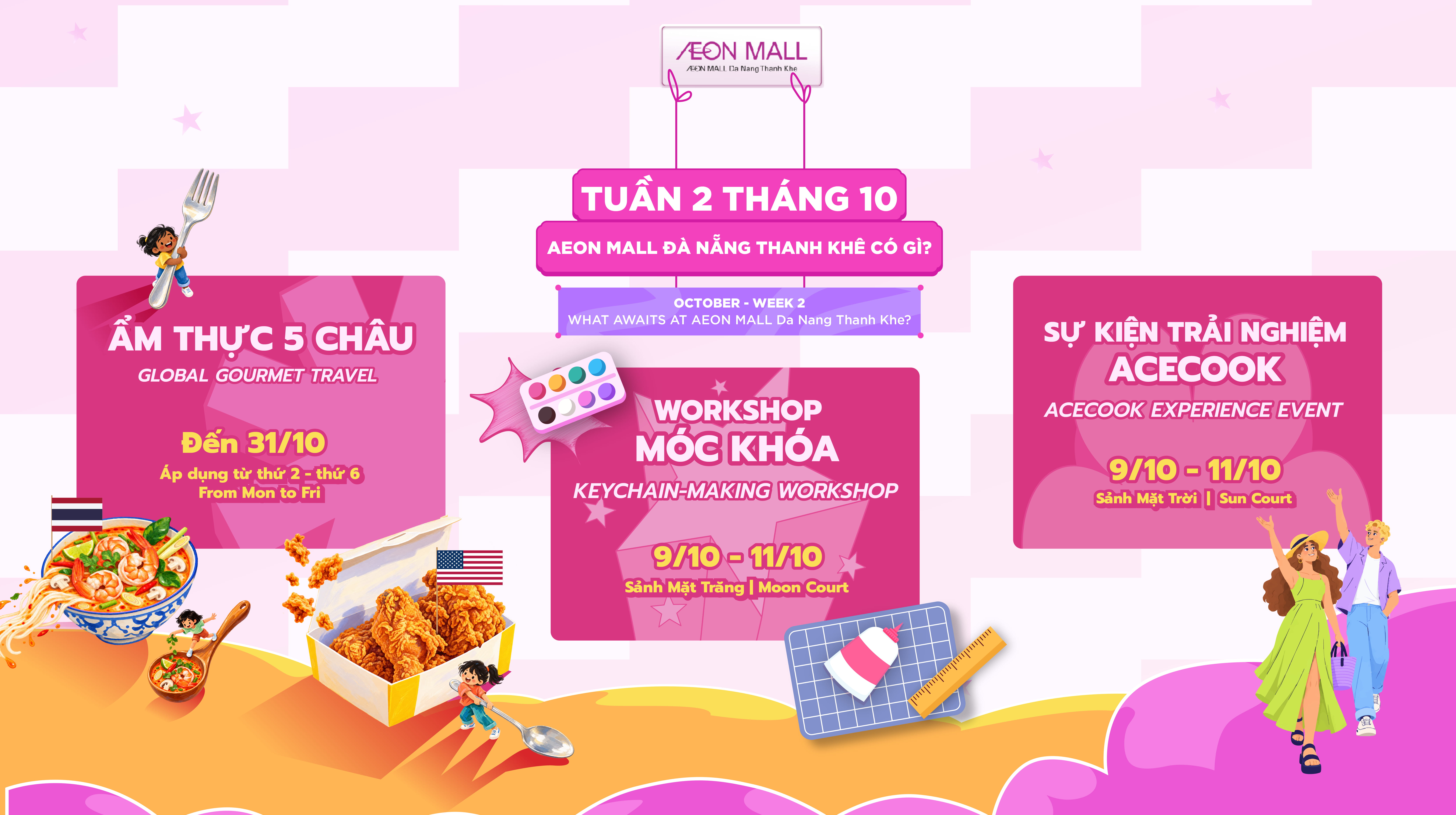 Tổng Hợp Sự Kiện Tuần 2 Tháng 10: Trải Nghiệm Workshop Keychain & Bùng Nổ Cùng Acecook Tại AEON MALL Đà Nẵng Thanh Khê