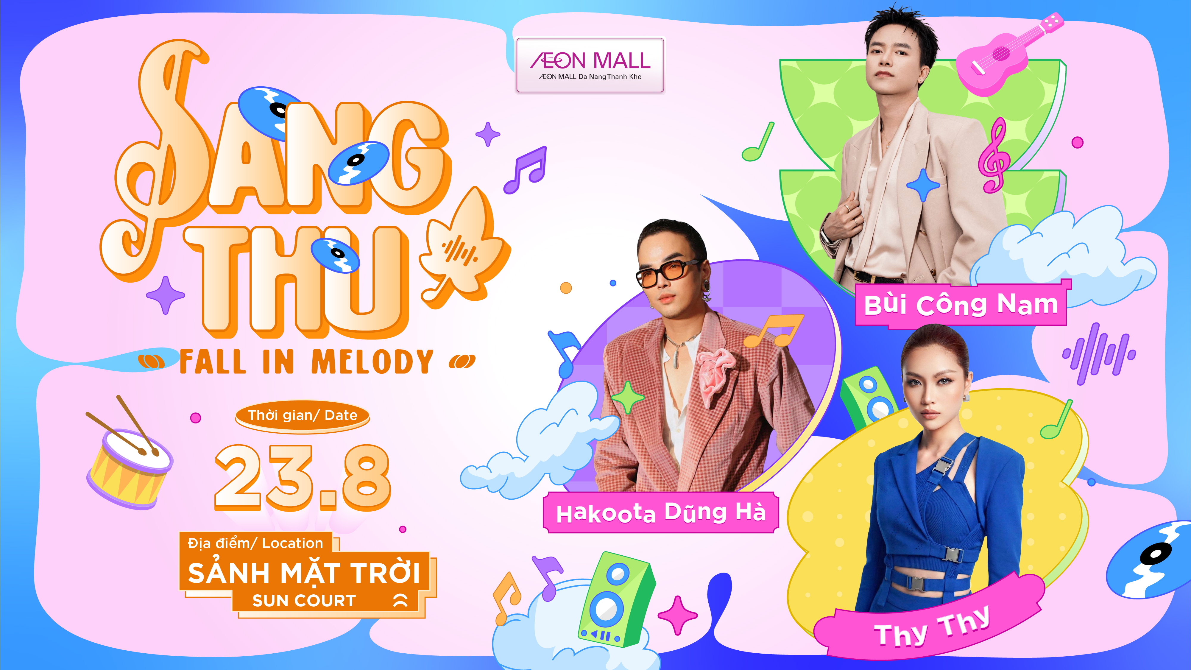 Đêm Nhạc "Sang Thu" Miễn Phí Với Dàn Ca Sĩ Bùi Công Nam, Hakoota Dũng Hà Và Thy Thy Tại AEON MALL Đà Nẵng Thanh Khê