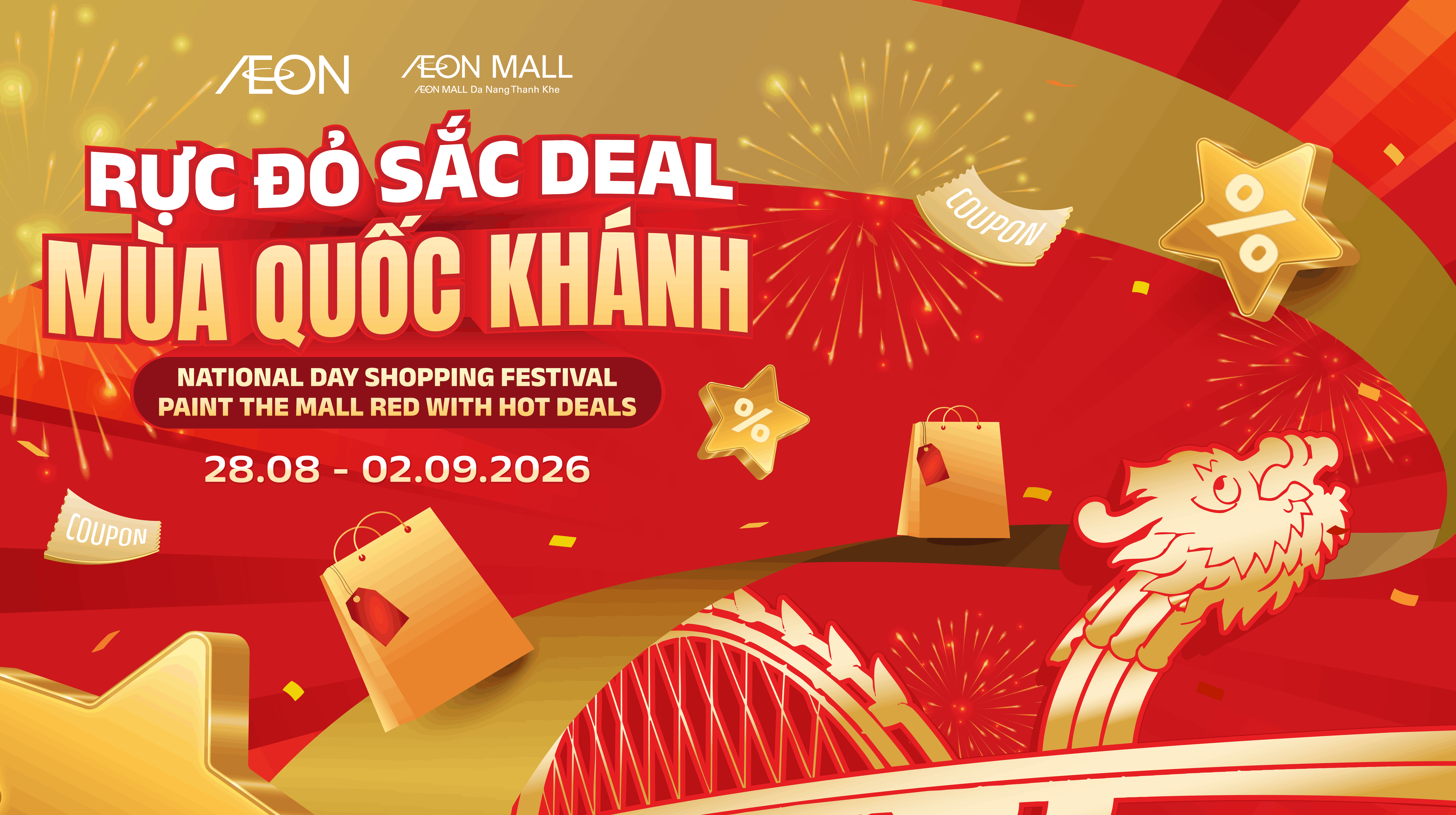 Đại Tiệc Mua Sắm Rực Đỏ Sắc Deal Mừng Quốc Khánh 2/9 Tại AEON MALL Đà Nẵng Thanh Khê