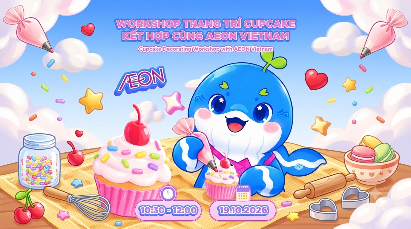 Workshop Trang Trí Cupcake Ngọt Ngào Chào Mừng 20/10 Tại AEON MALL Đà Nẵng Thanh Khê
