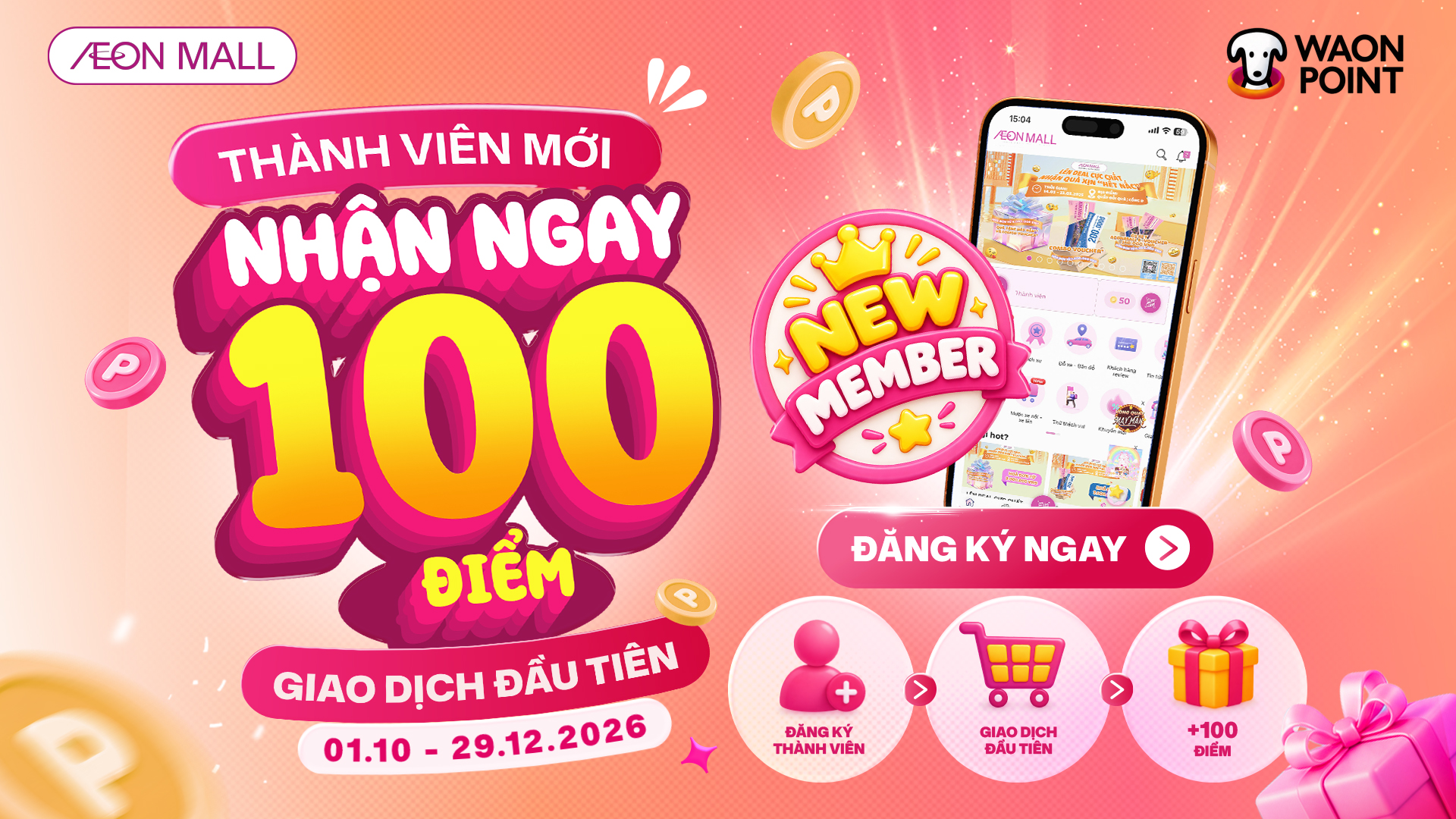 Đăng Ký Thành Viên WAON - Nhận Ngay 100 WAON POINT Khi Phát Sinh Giao Dịch Đầu Tiên