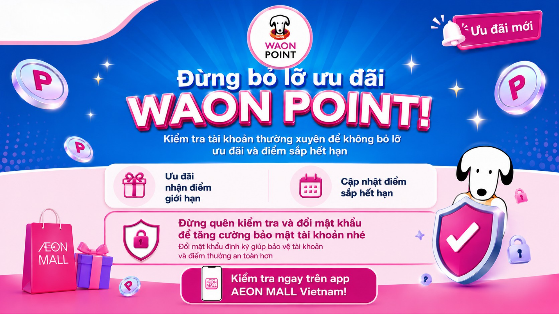 Hướng Dẫn Bảo Vệ Tài Khoản Ứng Dụng AEONMALL Vietnam Và Tích Điểm WAON POINT Tại AEON MALL Đà Nẵng Thanh Khê