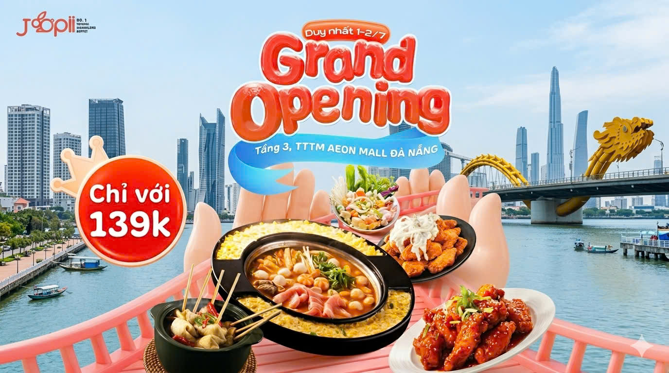 CHƯƠNG TRÌNH KHUYẾN MẠI JOOPII GRAND OPENING