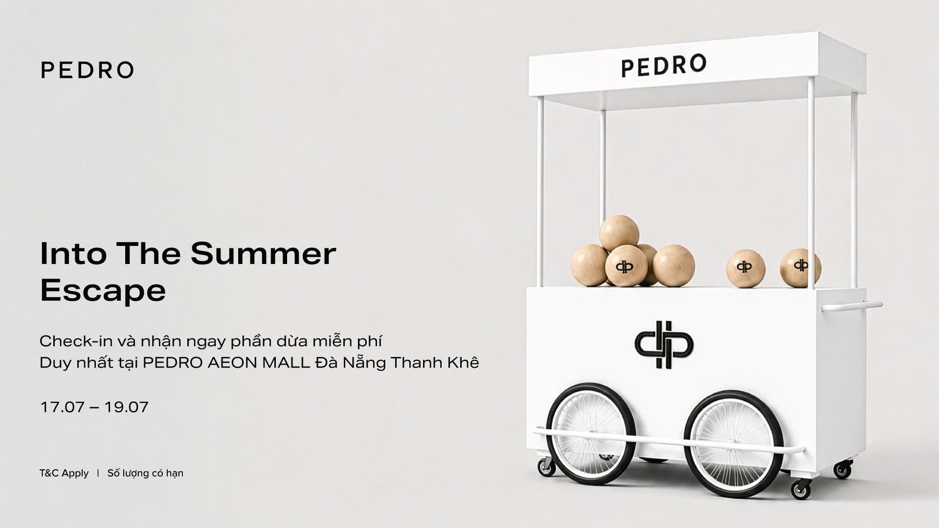 PEDRO AEON MALL DA NANG THANH KHE INTO THE SUMMER ESCAPE