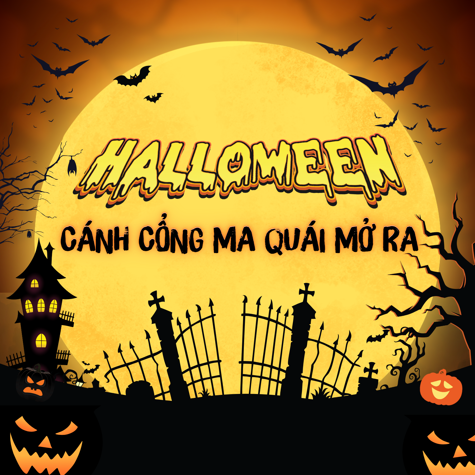 HALLOWEEN CÁNH CỔNG MA QUÁI MỞ RA