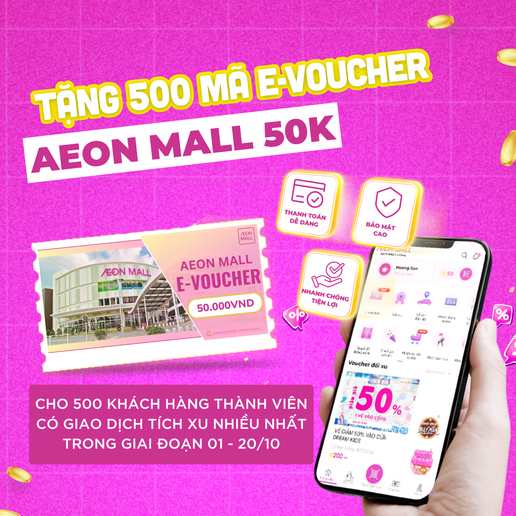 TẶNG 500 MÃ AEON MALL E-VOUCHER CHO KHÁCH HÀNG TÍCH XU 🪙