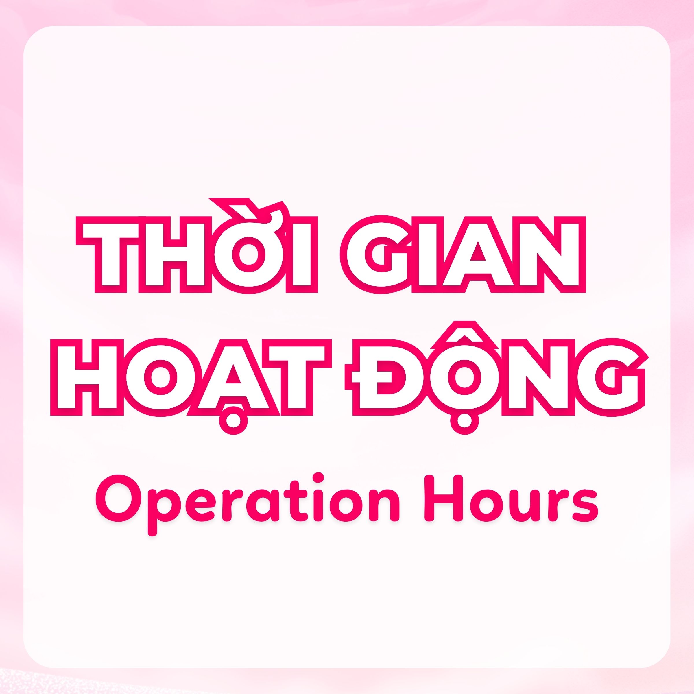 THỜI GIAN HOẠT ĐỘNG TẠI AEON MALL BÌNH DƯƠNG CANARY