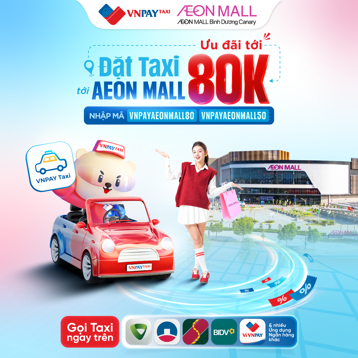 Đặt Taxi đến AEON MALL Bình Dương Canary - Nhận Ngay ưu đãi đến 80K!