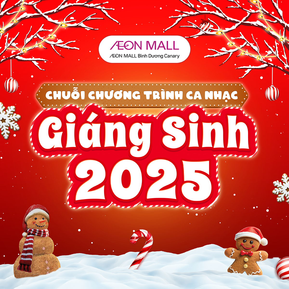 ĐẠI HỘI ÂM NHẠC & CHUỖI SỰ KIỆN GIÁNG SINH HẤP DẪN TẠI AEON MALL BÌNH DƯƠNG CANARY