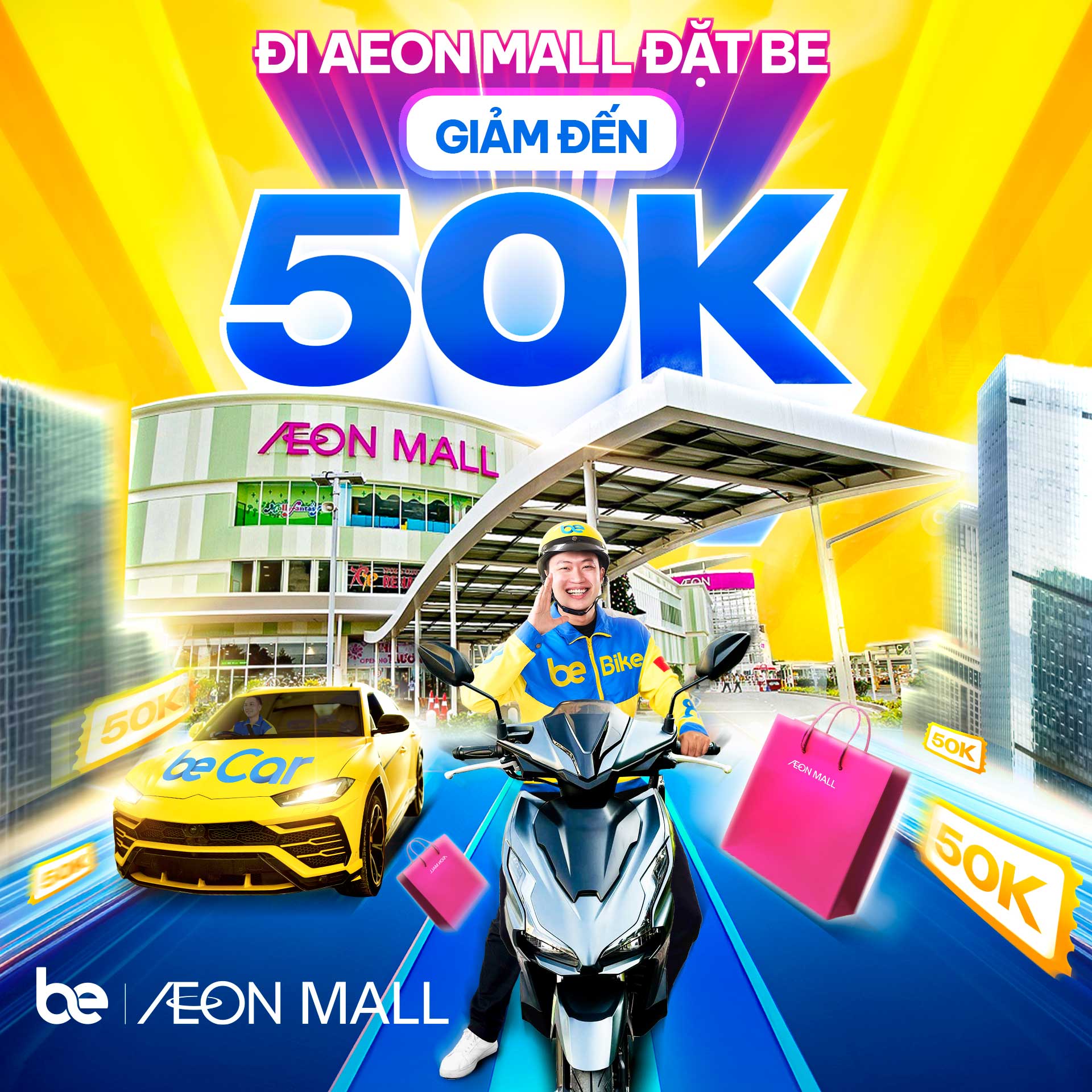 ĐẶT BE ĐẾN AEON MALL BÌNH DƯƠNG CANARY - GIẢM ĐẾN 50K