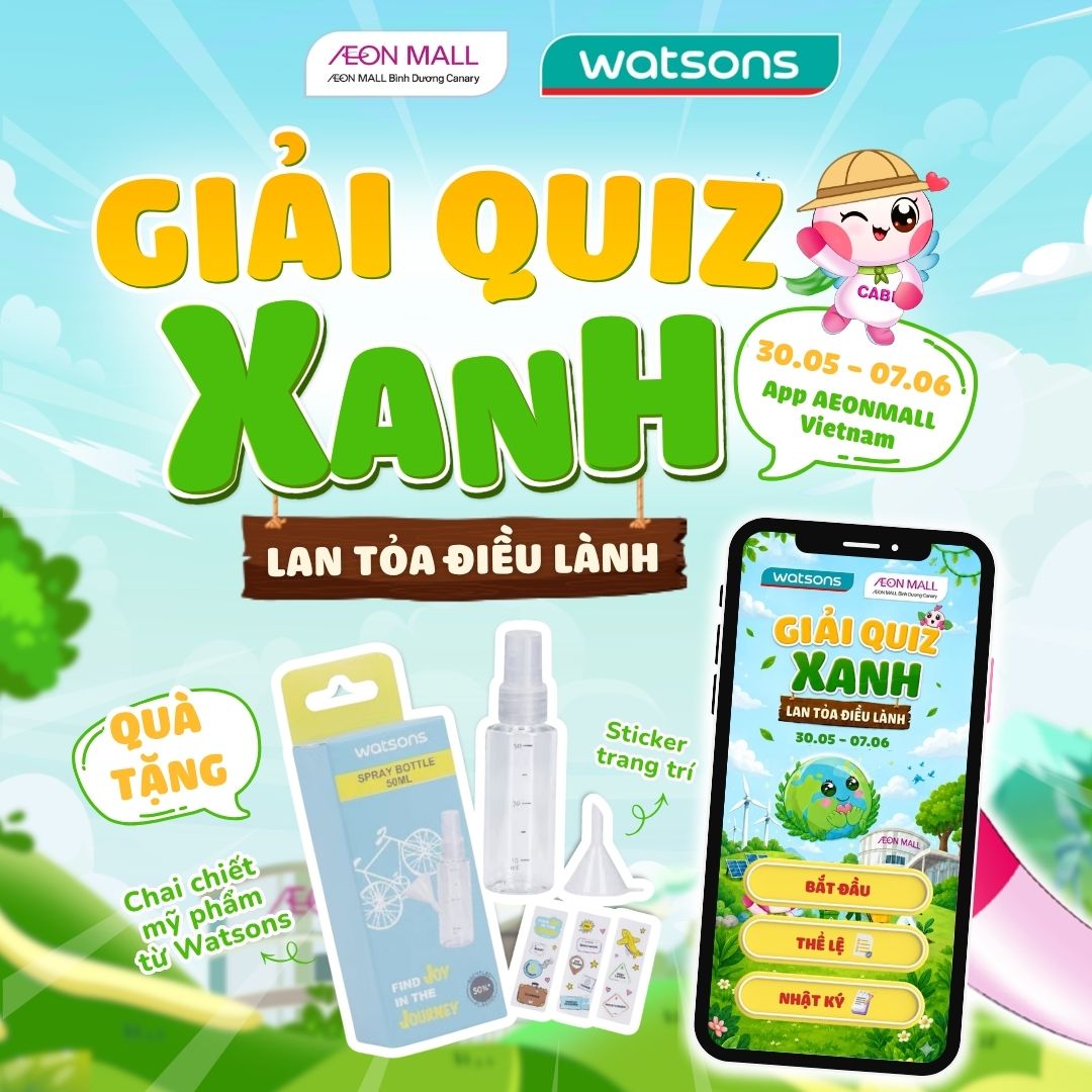 WATSONS X AMBD: GIẢI QUIZ XANH - LAN TOẢ ĐIỀU LÀNH
