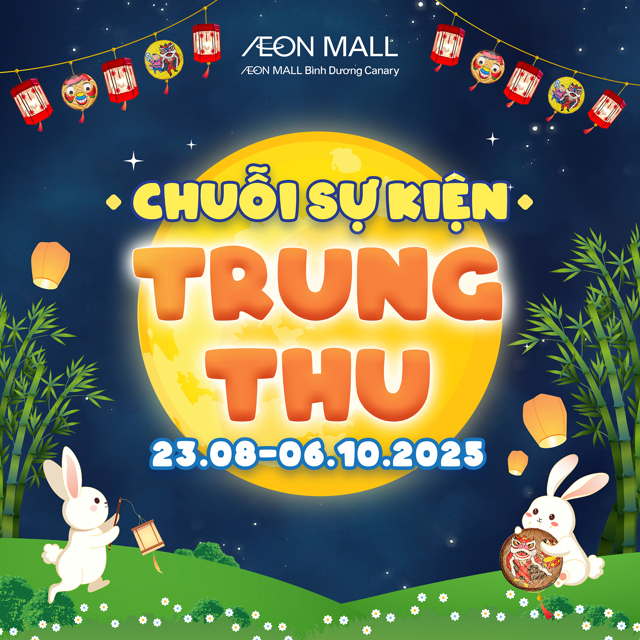 ĐÓN TRUNG THU ĐONG ĐẦY CÙNG CHUỖI SỰ KIỆN TẠI AEON MALL BÌNH DƯƠNG CANARY