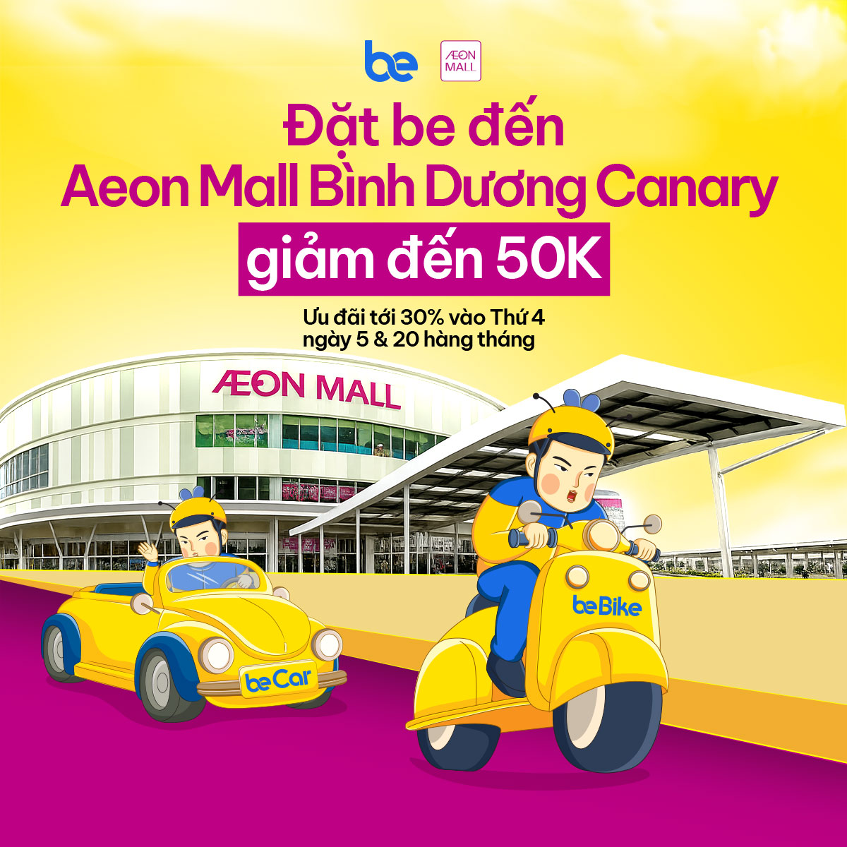 ĐẶT BE ĐẾN AEON MALL BÌNH DƯƠNG CANARY - GIẢM ĐẾN 50K