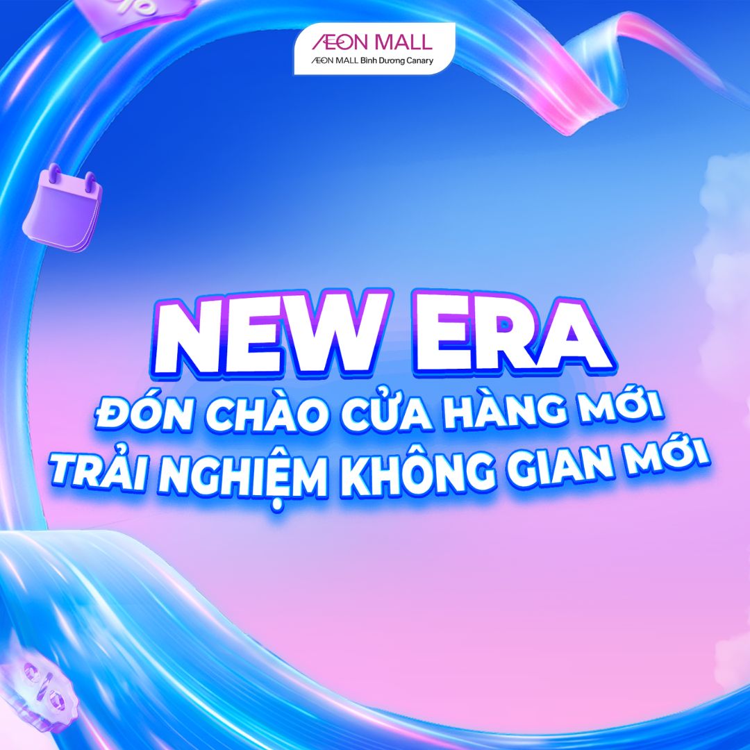NEW ERA | CẬP NHẬT DANH SÁCH CỬA HÀNG NÂNG CẤP KHÔNG GIAN (LỊCH CẢI TẠO & MỞ CỬA TRỞ LẠI)