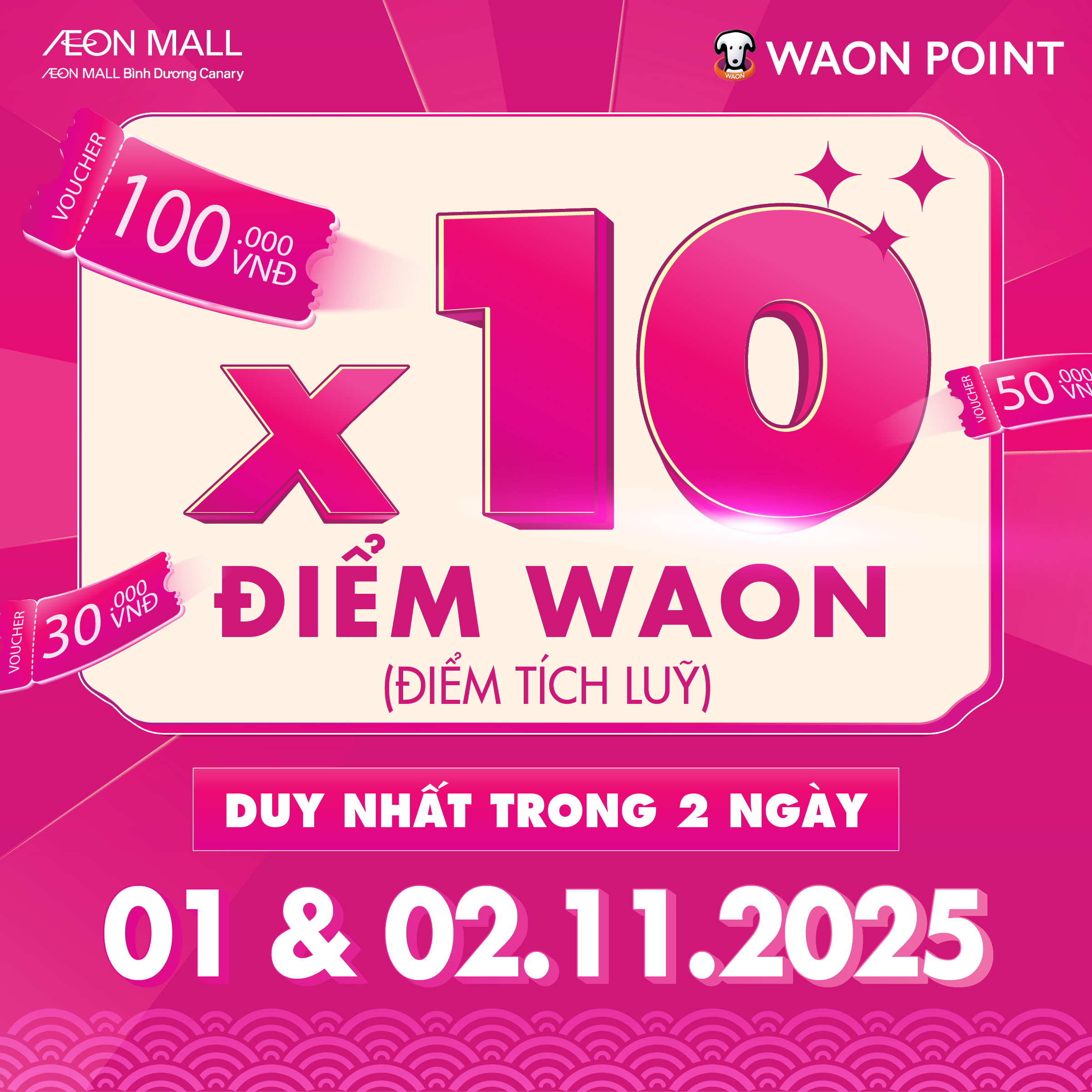 Ưu Đãi WAON X10 Điểm Tích Lũy Duy Nhất 2 Ngày