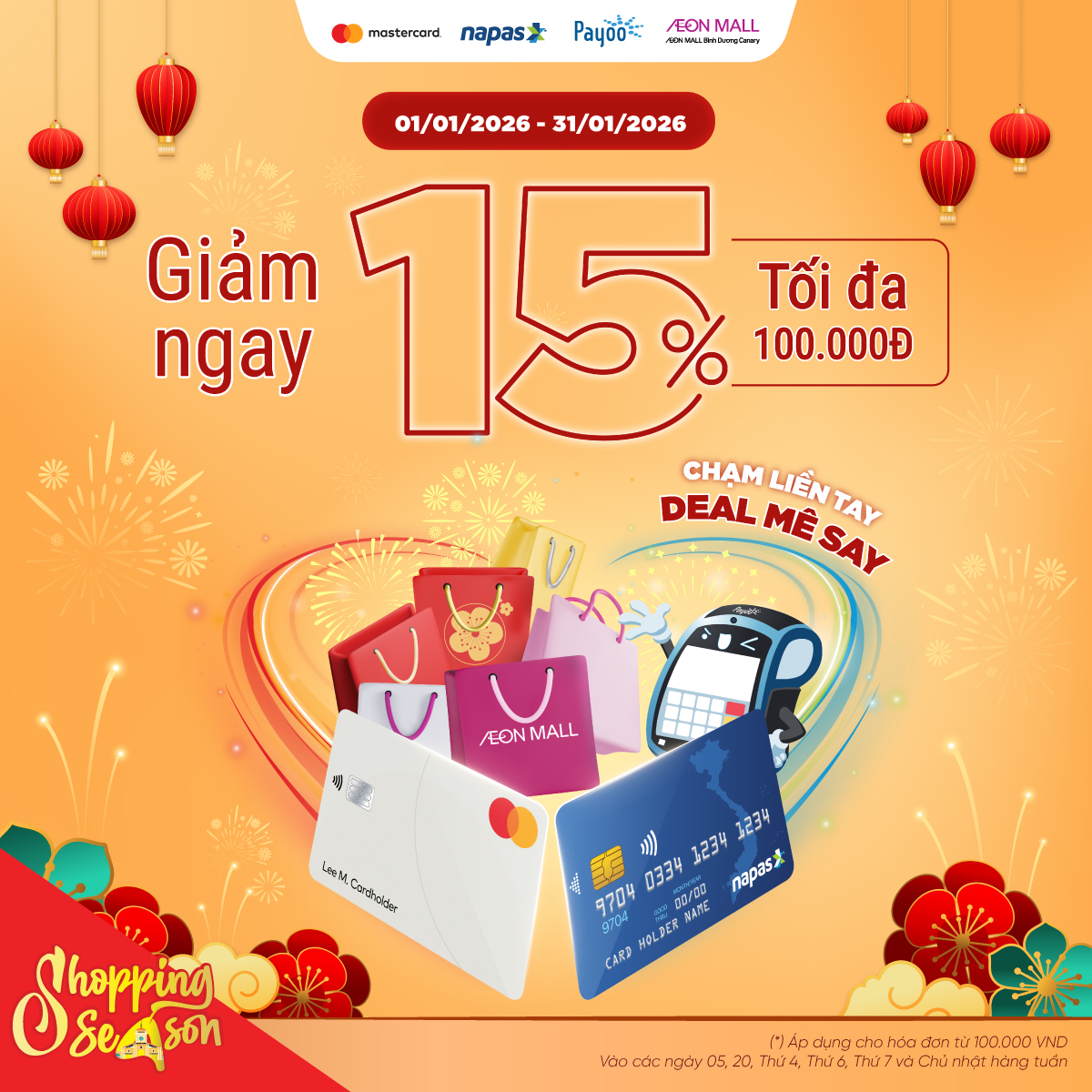 GIẢM 15% LÊN ĐẾN 100.000Đ KHI THANH TOÁN BẰNG THẺ MASTERCARD / NAPAS