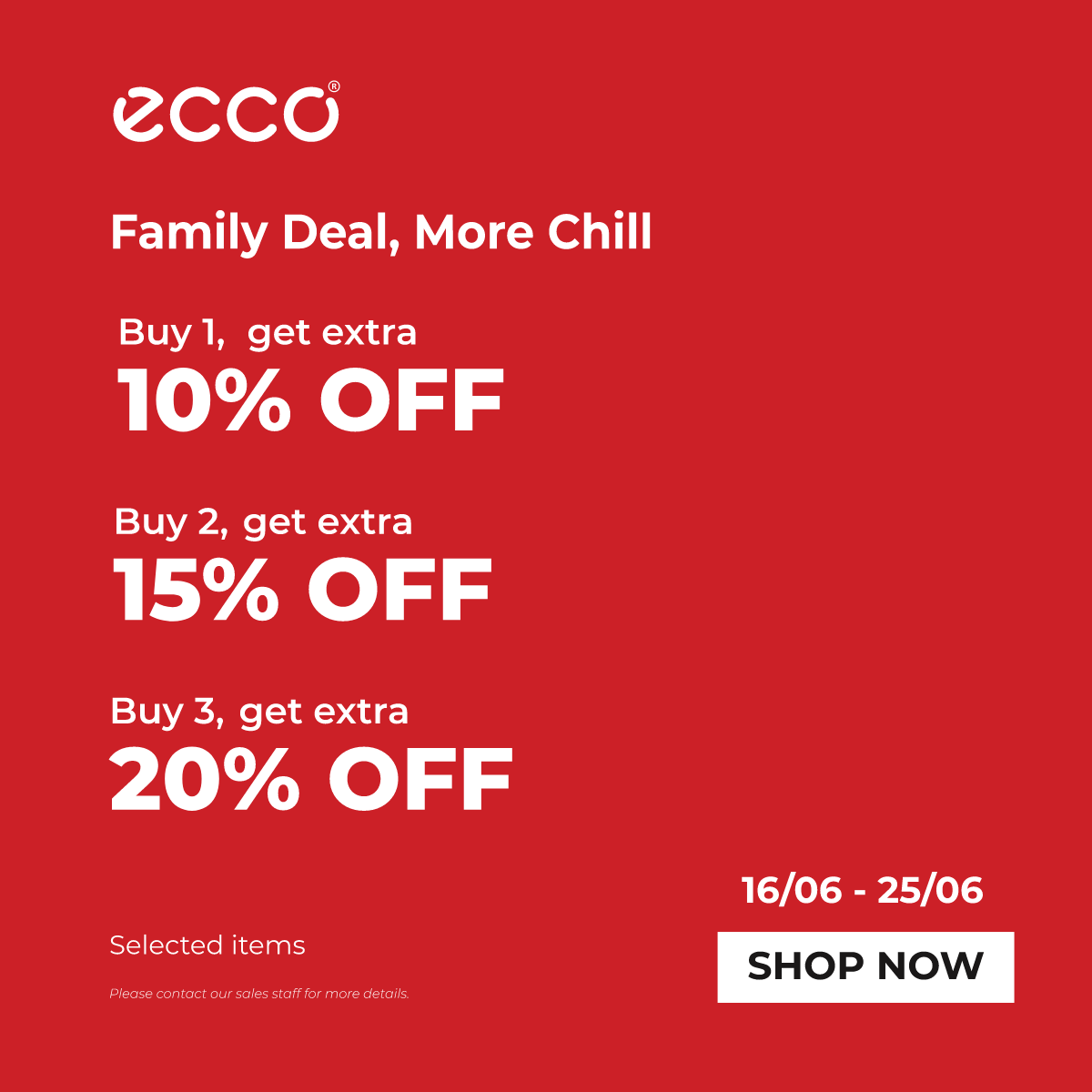 ECCO I FAMILY DEAL - MORE CHILL I MUA NHIỀU CÀNG VUI